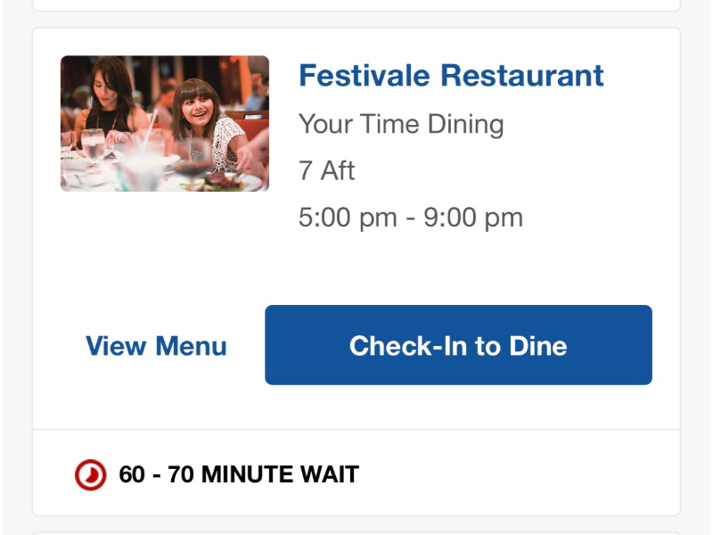 A 60-70 minute wait for the main dining room on Feast night on Carnival Celebration