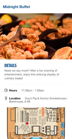 In the Carnival Hub App the new late night food offering is referred to as "Midnight Buffet"